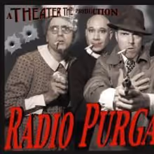 TheaterThe Closes RADIO PURGATORY Tonight, 12/10
